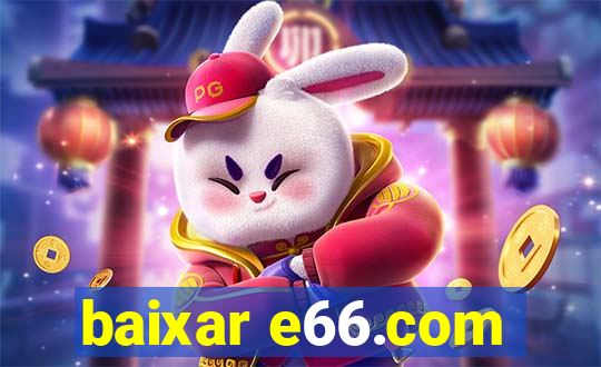 baixar e66.com